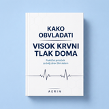 Kako doma obvladovati visok krvni tlak